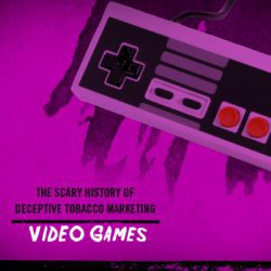 The scary history of deceptive tobacco marketing in video games