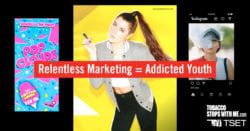 Relentless marketing = addicted youth