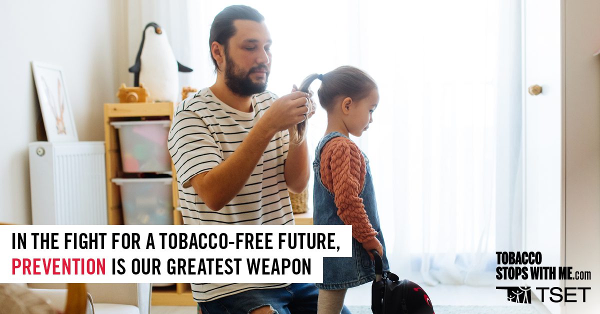In the fight for a tobacco-free future, prevention is our greatest weapon