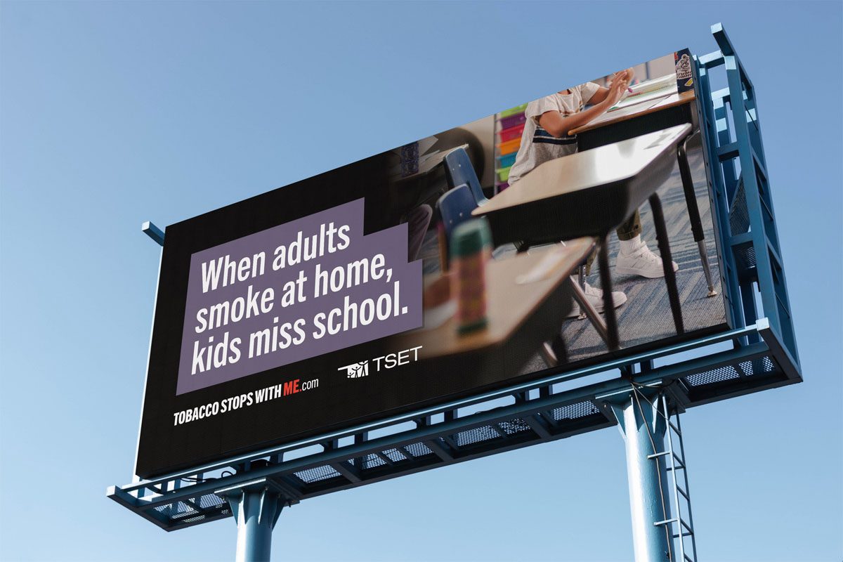 When adults smoke at home, kids miss school billboard