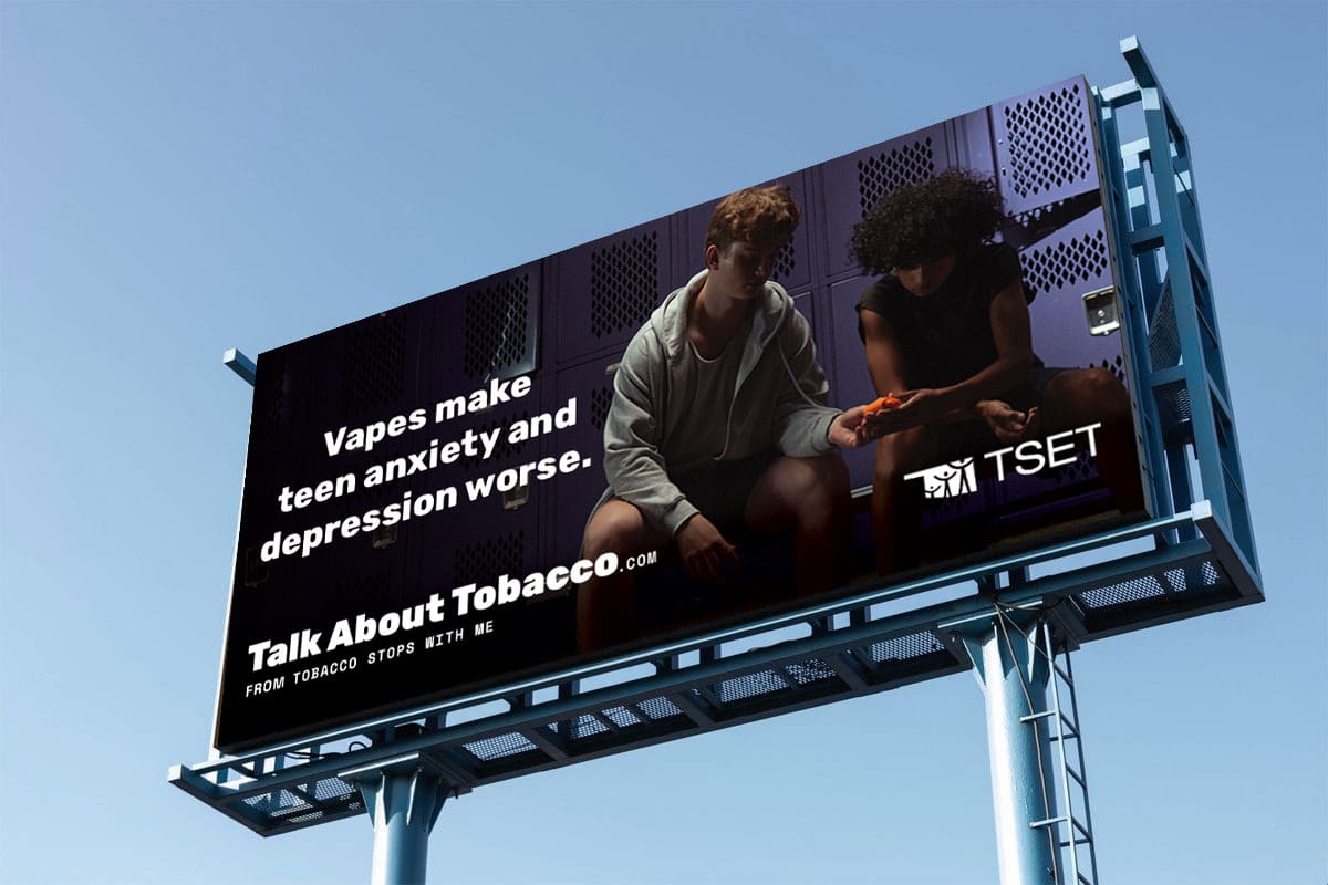 "Vapes make teen anxiety and depression worse." billboard.